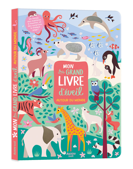 Mon très grand livre d'éveil - autour du monde