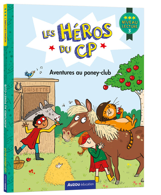 Les héros du CP - n. 3 - aventures au poney-club