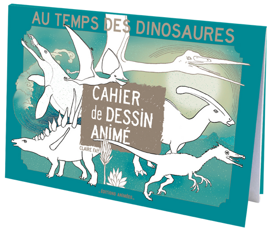 Cahier de dessin animé - Au temps des dinosaures