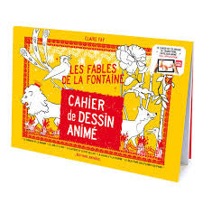 Cahier de dessin animé - Les Fables de La Fontaine