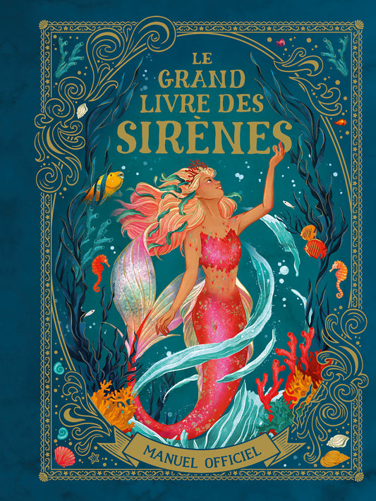 Le grand livre des sirènes