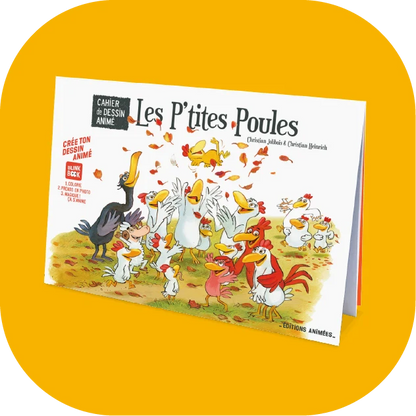 Cahier de dessin animé - Les P'tites Poules